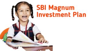 SBI Magnum Children's Benefit Fund-పిల్లల భవిష్యత్ కి మంచి స్కీమ్